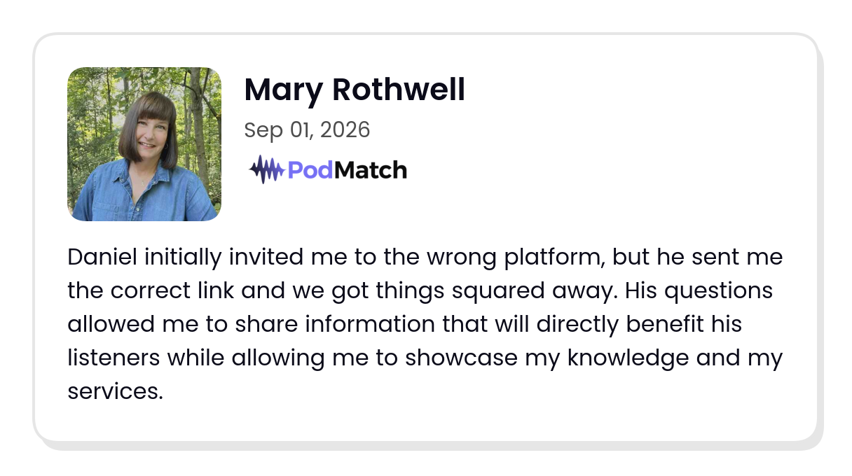 PodMatch guest review by Mary Rothwell about sharing useful information with listeners